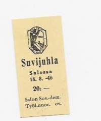 Suvijuhla Salo 1946 Sos Dem -  rintamerkki pahvia