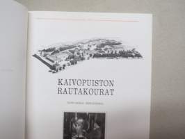 Kaivopuiston rautakourat - Rauman Kone- ja Valimotyöväen Ammattiosasto 102 ry 1943-1993