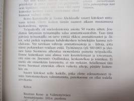 Kaivopuiston rautakourat - Rauman Kone- ja Valimotyöväen Ammattiosasto 102 ry 1943-1993