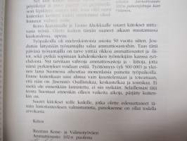 Kaivopuiston rautakourat - Rauman Kone- ja Valimotyöväen Ammattiosasto 102 ry 1943-1993, numeroitu - nr 40