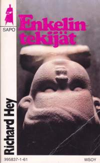 Richard Hey - Enkelintekijät, 1981 - SAPO N:o 261. Modernia jännitystä.