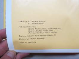 Raumalaisia rakentamassa ja asumassa kaupunkiaan 1442-1992