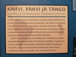 Kahvi, pahvi ja tango - Suomen ja Latinalaisen Amerikan suhteet