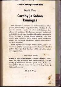 Cardby ja Sohon kuningas, 1964. 1.p. Cardby-sarja. (Dekkari, salapoliisiromaani)