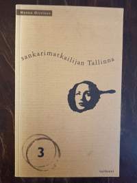 Sankarimatkailijan Tallinna