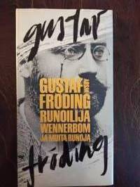 Runoilija Wennerbom ja muita runoja