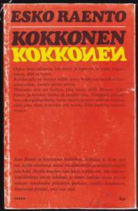 Kokkonen, 1969. Psykologinen romaani armeijan vartiopäällikkönä toimivan kokelaan ja päävartion putkassa olevan vangitun välisestä tilanteesta vuorokauden aikana.