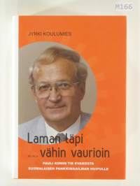 Laman läpi vähin vaurioin