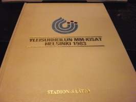 Yleisurheilun MM-kisat Helsinki 1983. Yleisurheilun MM-kisojen virallinen kirja  (runsas kuvitus)