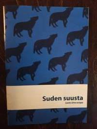 Suden suusta. Luonto-liiton susiopas