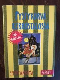 Pystykorva kerrostalossa. Eränovelleja