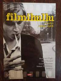 Filmihullu. Vuodet 1979-1988