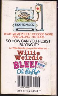 Willie Weirdie Bleeps, 1983. Amerikkalaista 80-luvun kuvahuumoria parhaimmillaan - tai pahimmillaan