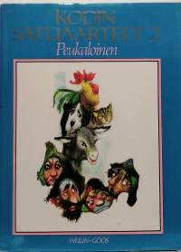 Kodin satuaarteet 2 - Peukaloinen. (Tarinoita lapsille ja nuorille)