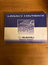Subaru Legacy &amp; Outback Navigointi ja monitoriomistajan käsikirja