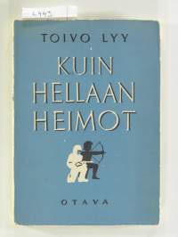 Kuin hellaan heimot – säkeitä 1939-40