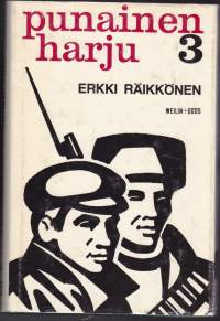 Punainen harju 3, 1979. Pirkkala-trilogian kolmas osa.