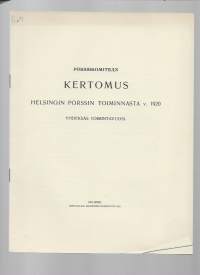 Pörssikomitean kertomus Helsingin Pörssin toiminnasta v 1920