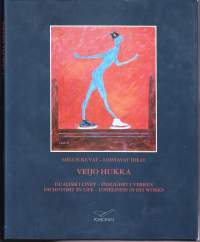 Sielun kuvat - loistavat ideat. Veijo Hukka. 1994. 1.p. Dualismen i livet - ensklighet i verken. Dichotomy in life - loneliness in his works