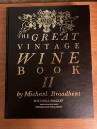 The great vintage wine book II