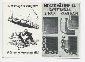 Nostajan ohjeet  - nosturinkuljettajalle - Älä mene kuorman alle  4 sivua 1961