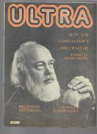 Ultra tietoa tuntemattomasta 1979 nr 12 / lapset ja sadut, Mika Waltari, sähkö ja akupuntio,