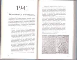 Suomen säähistoria, 2010. 1.p. Suomen säähistoria kertoo  säähän ja ilmastoon liittyvistä ilmiöistä koko itsenäisyytemme ajalta.