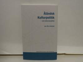 Åländsk Kulturpolitik vid millenieskiftet