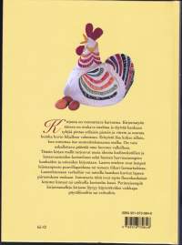 Kirjomalla kauneutta arkeen, 2000. Kirjan mallit tarjoava uusia ideoita kodintekstiilien ja lastenvaatteiden koristeluun ja kankaiden ja esineiden kirjontaan.