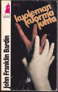 Kuoleman kuormajuhta, Sapo 241. Pirullisesti suunniteltu rikos, psykologisen trillerin parhaimmistoa.