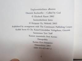 Dietrich Bonhofferin elämä - Hyvyyden voiman ihmeelliseen suojaan