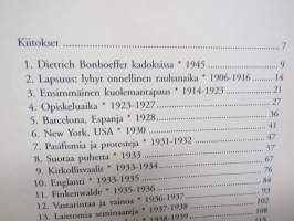 Dietrich Bonhofferin elämä - Hyvyyden voiman ihmeelliseen suojaan