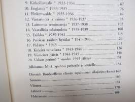 Dietrich Bonhofferin elämä - Hyvyyden voiman ihmeelliseen suojaan