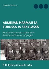 Armeijan harmaissa Turussa ja Säkylässä