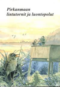 Pirkanmaan lintutornit ja luontopolut