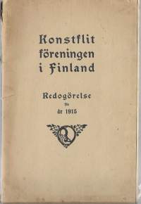 Konstflit föreningen i Finland Redogörelse för år 1915