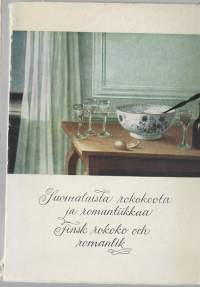 Suomalaista rokokoota ja romantiikkaa = Finsk rokoko och romantik : Ateneum 13.3.-12.4.1959/Ateneumin taidemuseo [1959]