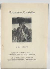 Gösta Serlachius&#039;en taidesäätiön kokoelmia : 9.IX.-3.X.1948, Helsingin taidehalliKirjaHelsingin taidehalli 1948..