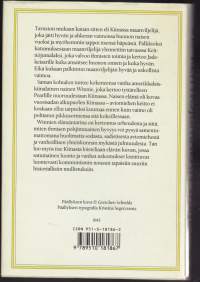 Keittiöjumalan vaimo, 1992.1.p. Ihmisen pohjimmainen hyvyys voi pysyä toimivana huolimatta sodasta, sadistisesta aviomiehestä ja vanhoillisuuden mykästä julmuudesta