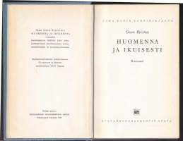 Huomenna ja ikuisesti, 1957. Joka Kodin Tähtikirjasto N:o 40.