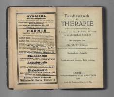 Taschenbuch der Therapie : mit besonderer Berücksichtigung der Therapie an den Berliner, Wiener u. a. deutschen KlinikenKirjaSchnirer, M. T.Curt Kabitzsch 1920.