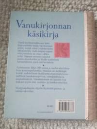 Vanukirjonnan käsikirja - pistot, ompeleet, tikkaaminen