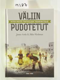 Väliin pudotetut – Miten meistä tehtaillaan yksinyrittäjiä