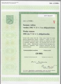 Suomen valtion vuoden 1981 V  11,75  %:n obligaatiolaina      Litt A 10 000 mk, Helsinki  19.10.1981 obligaatio