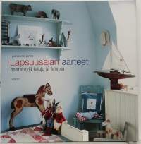 Lapsuusajan aarteet - itsetehtyjä leluja ja lahjoja. (Käsityöt)