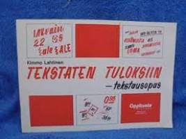 Tekstaten tuloksiin -tekstausopas