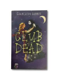 Club Dead (A Sookie Stackhouse Novel)