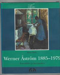 Werner Åström 1885-1979 : esteetikko ja herrasmiesKirjaVieru, Elina ; Hörhammer, ArjaPohjoinen 1996