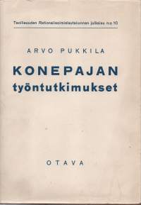 Konepajan työntutkimukset