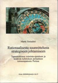 Rationaalisesta suunnittelusta strategiseen johtamiseen